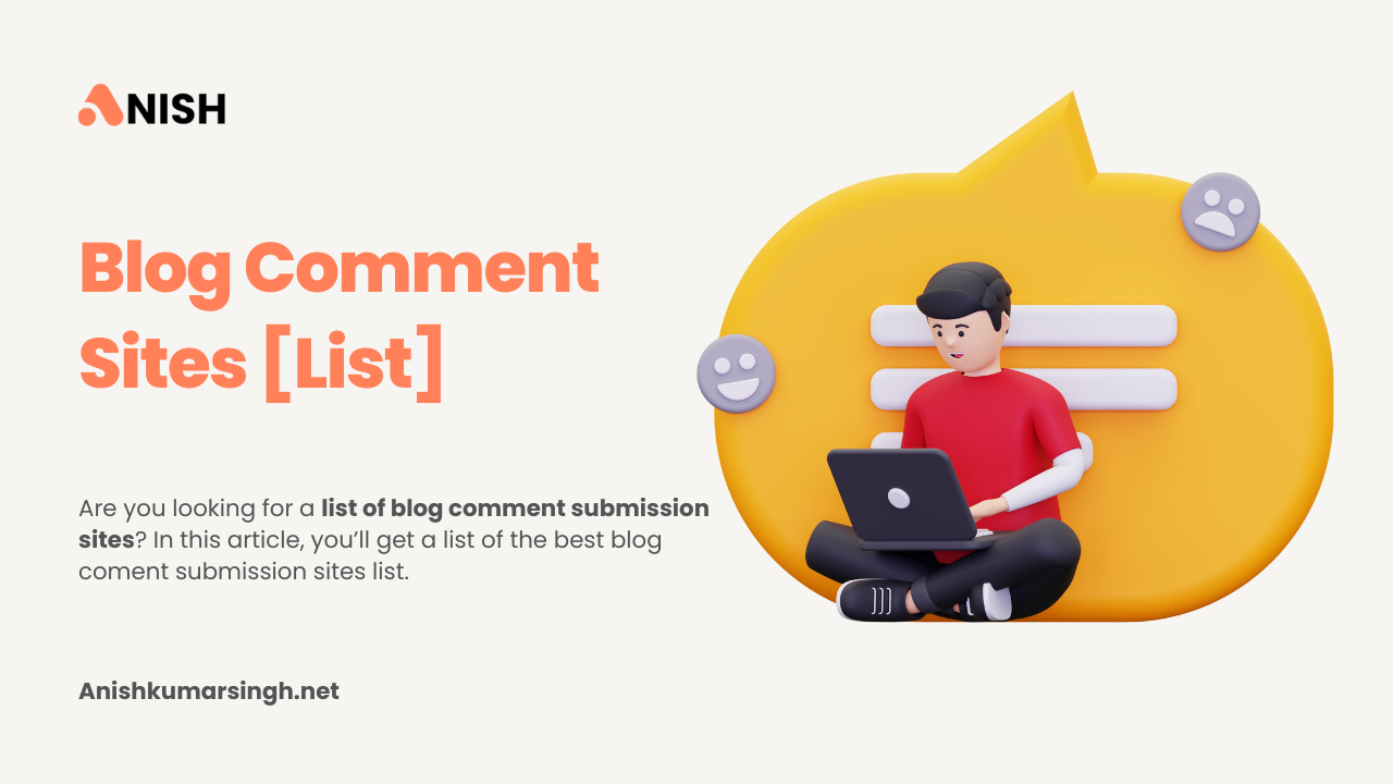 Blog Comment Submission Sites List
