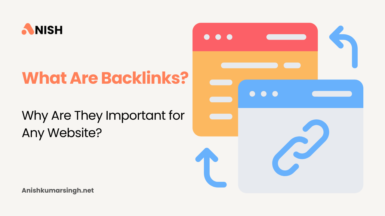 What Are Backlinks and Why They Important