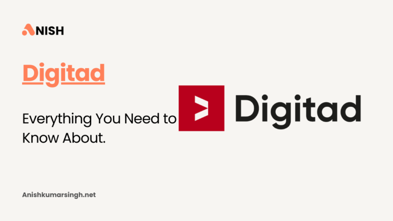 Everything You Need to Know About Digitad